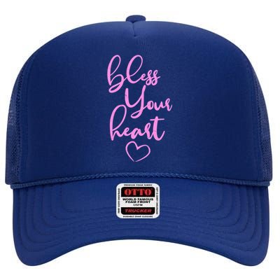 Bless Your Heart Southern Saying High Crown Mesh Back Trucker Hat