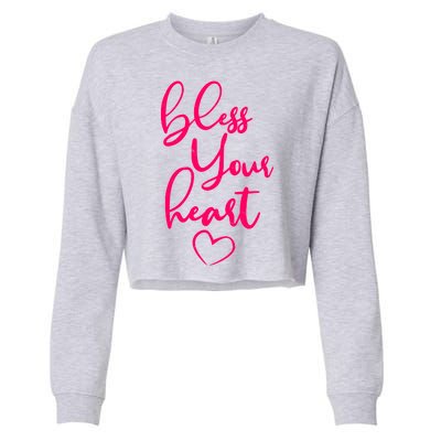 Bless Your Heart Southern Saying Cropped Pullover Crew