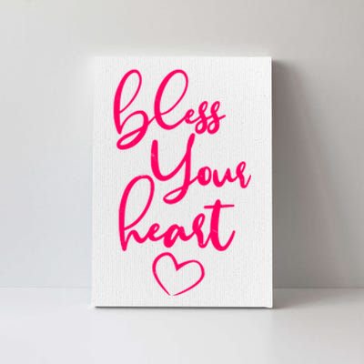 Bless Your Heart Southern Saying Canvas