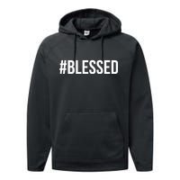 #Blessed Performance Fleece Hoodie