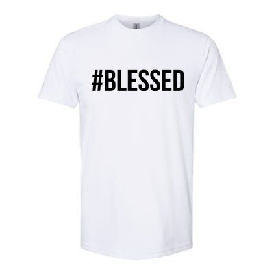 #Blessed Softstyle® CVC T-Shirt