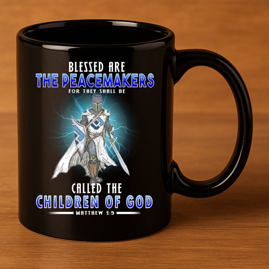 Blessed Are The Peacemakers Children Of God 11oz C Handle Ceramic Mug