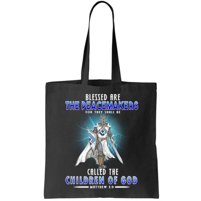 Blessed Are The Peacemakers Children Of God Bag