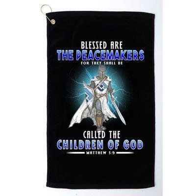 Blessed Are The Peacemakers Children Of God Golf Towel