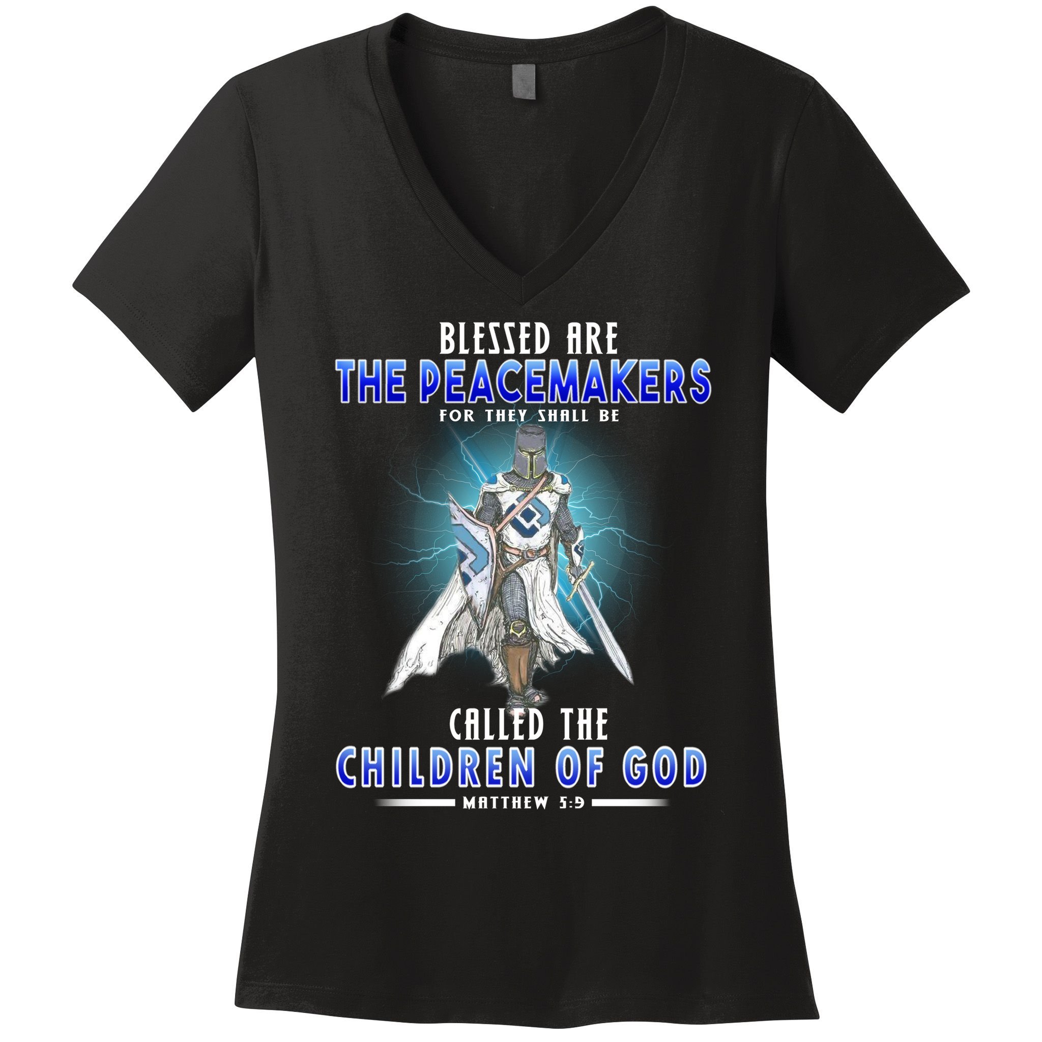 Blessed Are The Peacemakers Children Of God Women's V-Neck T-Shirt
