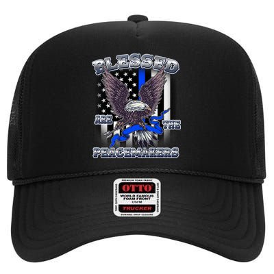 Blessed Are The Peacemakers Thin Blue Line Eagle High Crown Mesh Back Trucker Hat