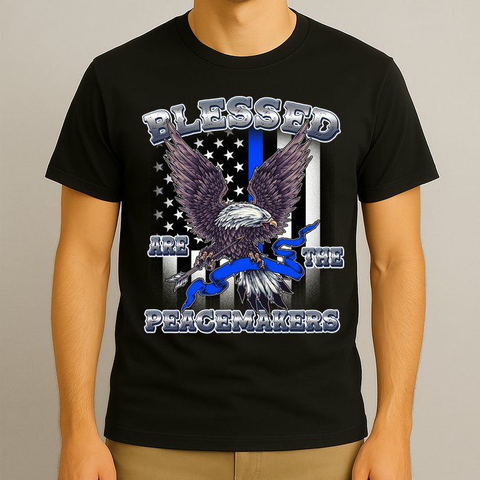 Blessed Are The Peacemakers Thin Blue Line Eagle T-Shirt