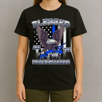 Blessed Are The Peacemakers Thin Blue Line Eagle T-Shirt