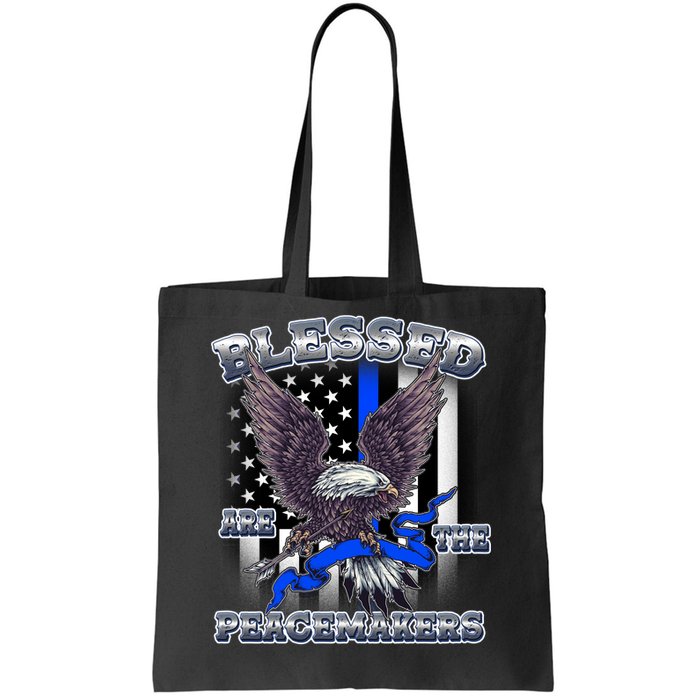 Blessed Are The Peacemakers Thin Blue Line Eagle Tote Bag