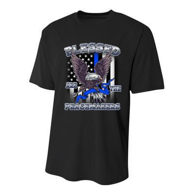 Blessed Are The Peacemakers Thin Blue Line Eagle Youth Performance Sprint T-Shirt