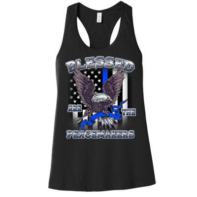 Blessed Are The Peacemakers Thin Blue Line Eagle Women's Racerback Tank