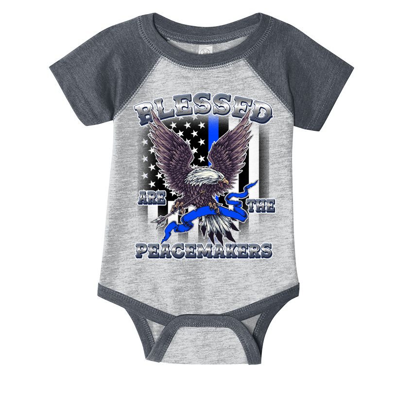 Blessed Are The Peacemakers Thin Blue Line Eagle Infant Baby Jersey Bodysuit