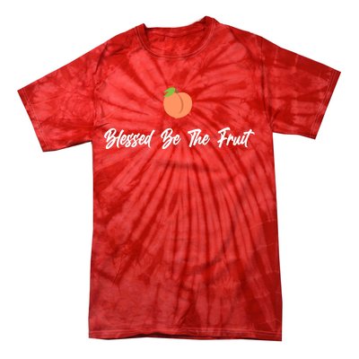 Blessed Be the Fruit Tie-Dye T-Shirt