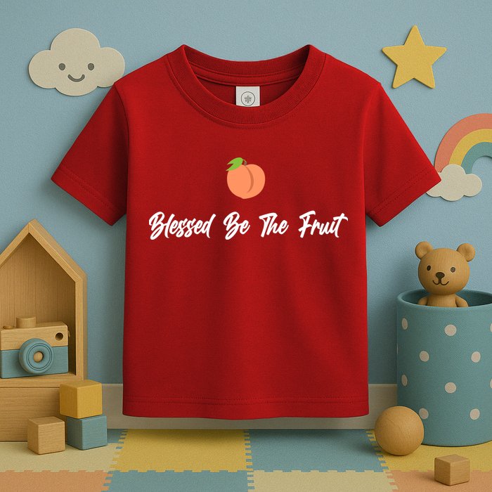 Blessed Be the Fruit Toddler T-Shirt