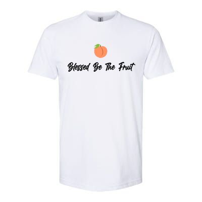 Blessed Be the Fruit Softstyle CVC T-Shirt