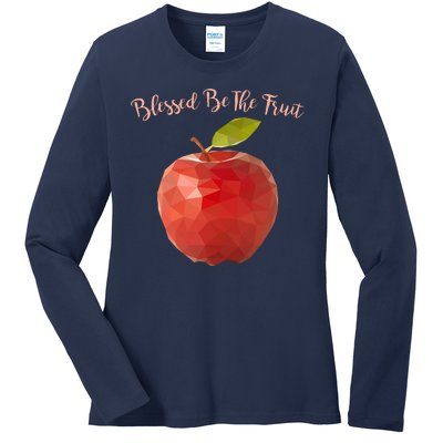 Blessed Be The Fruit Handmaids Tale Ladies Long Sleeve Shirt