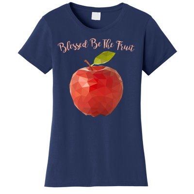 Blessed Be The Fruit Handmaids Tale Women's T-Shirt