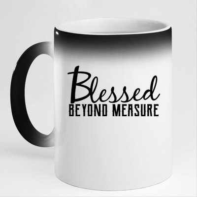 Blessed Beyond Measure 11oz Black Color Changing Mug