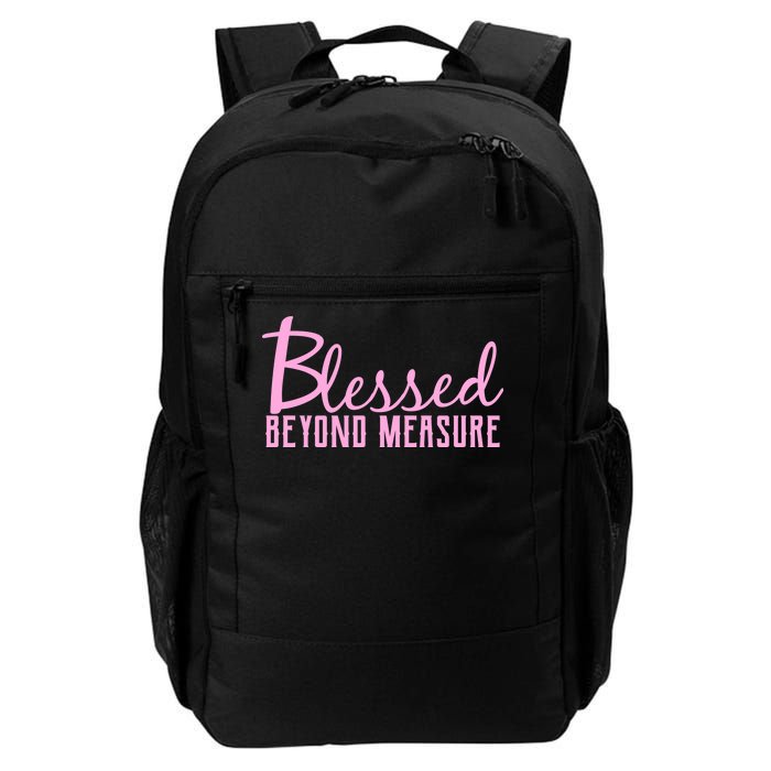 Blessed Beyond Measure Daily Commute Backpack