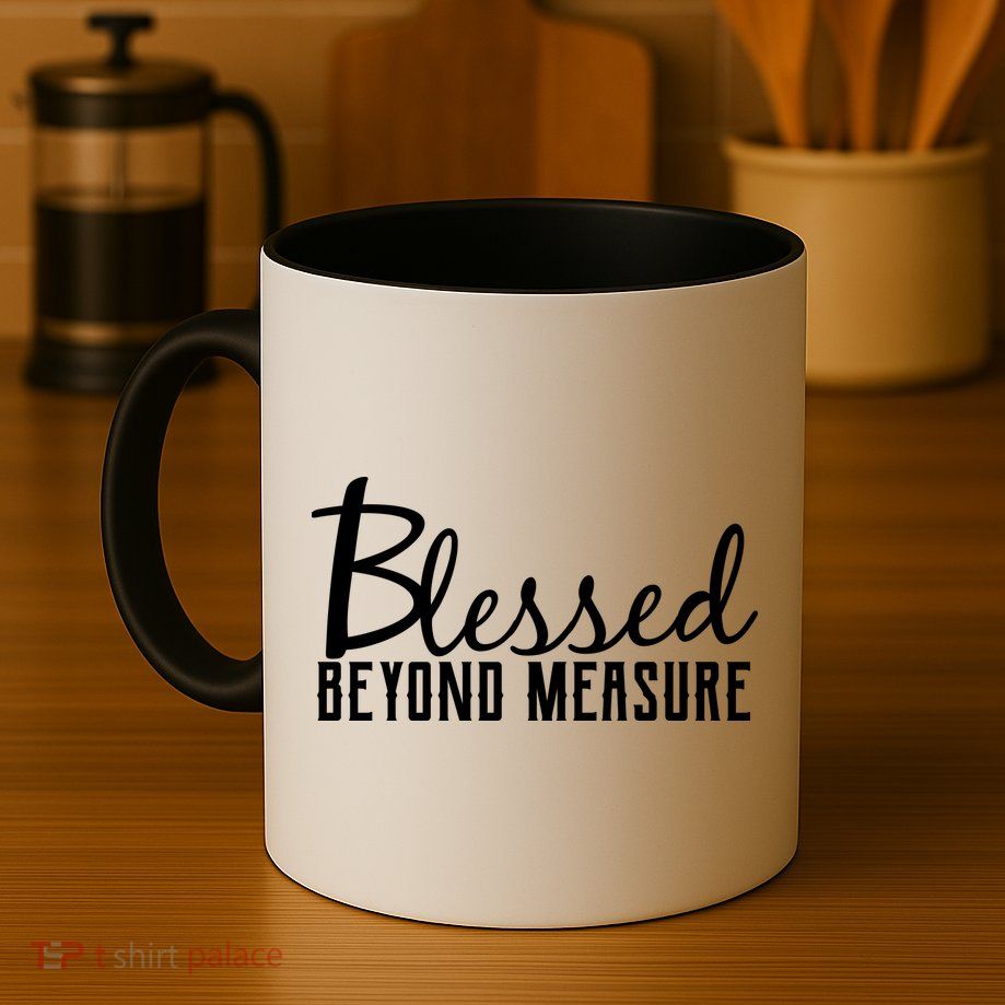 Blessed Beyond Measure Mug