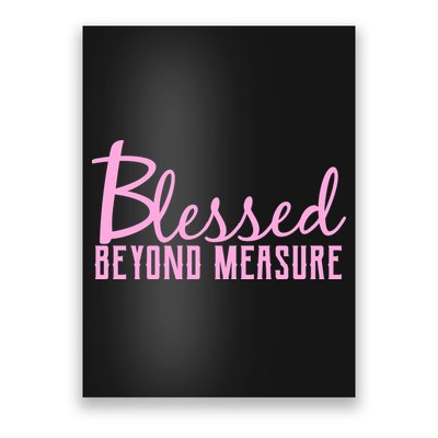 Blessed Beyond Measure Poster