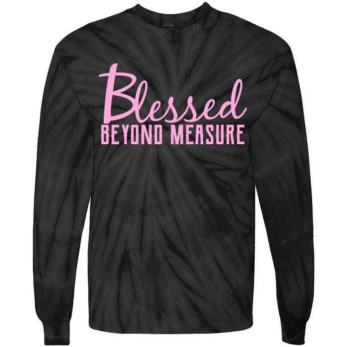 Blessed Beyond Measure Tie-Dye Long Sleeve Shirt