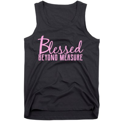 Blessed Beyond Measure Tank Top