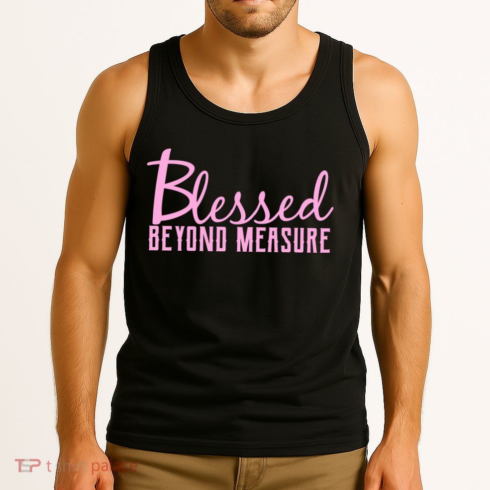 Blessed Beyond Measure Tank Top