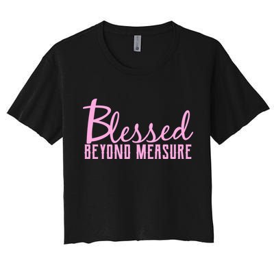 Blessed Beyond Measure Crop Top