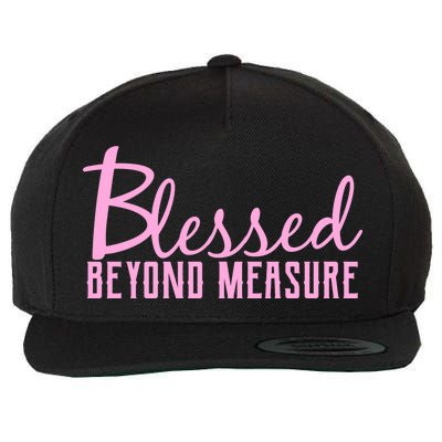 Blessed Beyond Measure Wool Snapback Cap