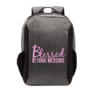 Blessed Beyond Measure Vector Backpack