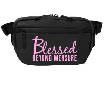 Blessed Beyond Measure Crossbody Pack