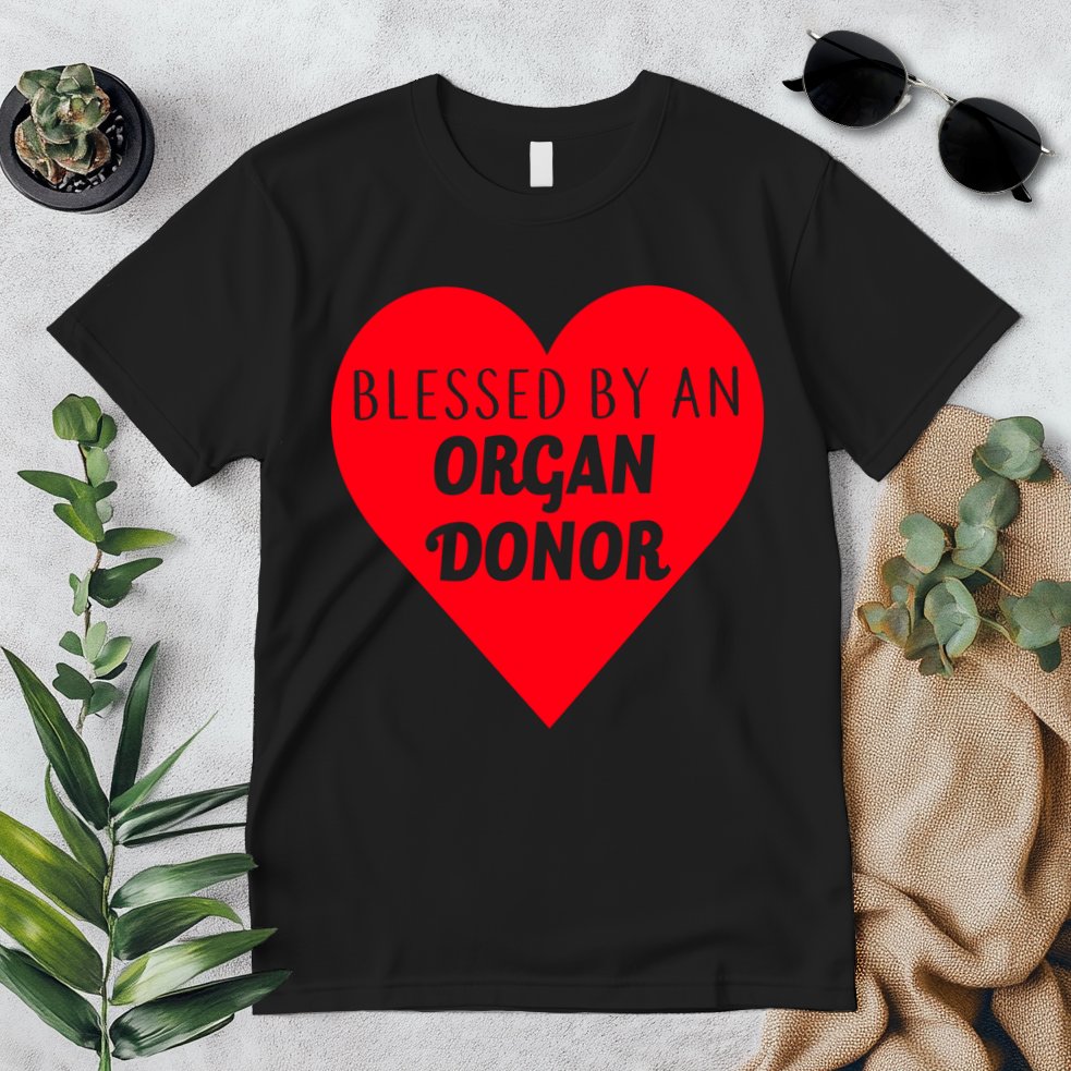 Blessed By An Organ Doner Premium T-Shirt