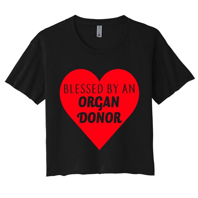 Blessed By An Organ Doner Crop Top