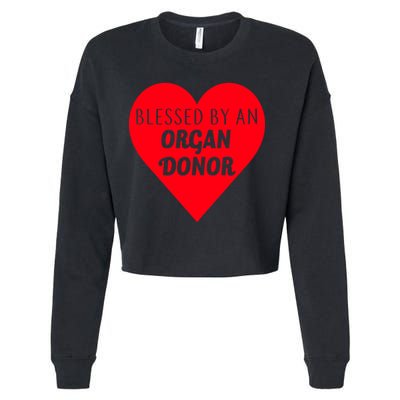 Blessed By An Organ Doner Cropped Pullover Crew