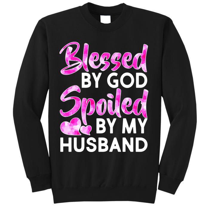 Blessed By God Spoiled By Husband Sweatshirt