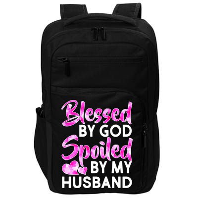 Blessed By God Spoiled By Husband Impact Tech Backpack