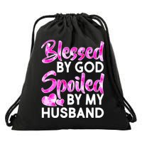 Blessed By God Spoiled By Husband Drawstring Bag