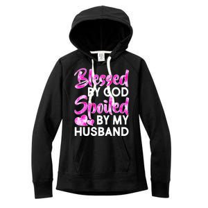 Blessed By God Spoiled By Husband Women's Fleece Hoodie