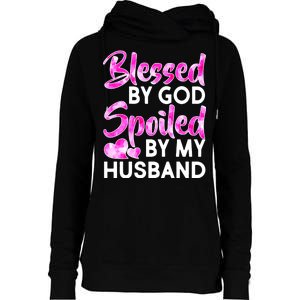 Blessed By God Spoiled By Husband Womens Funnel Neck Pullover Hood