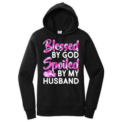 Blessed By God Spoiled By Husband Women's Pullover Hoodie