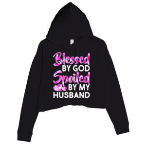 Blessed By God Spoiled By Husband Crop Fleece Hoodie