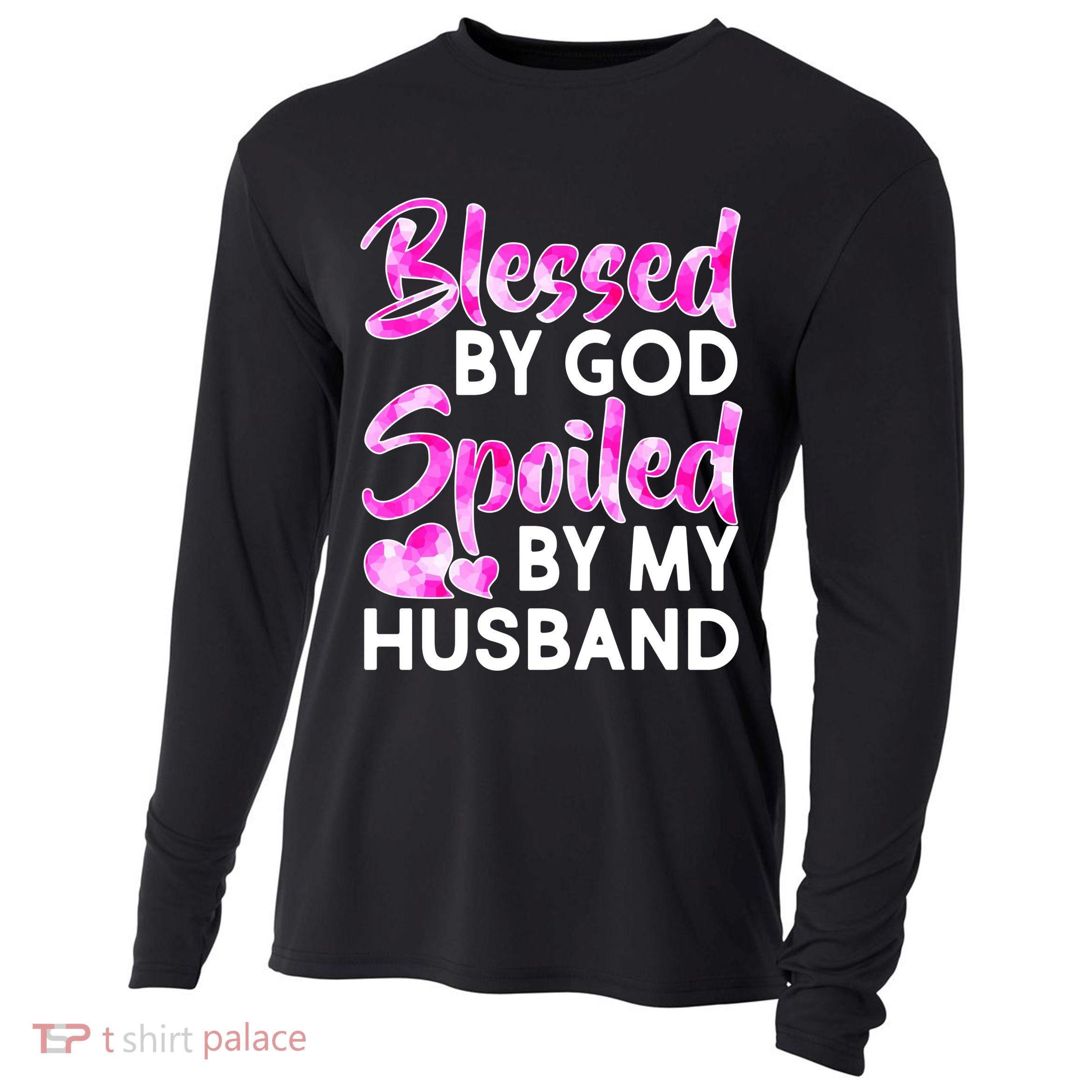 Blessed By God Spoiled By Husband Cooling Performance Long Sleeve Crew