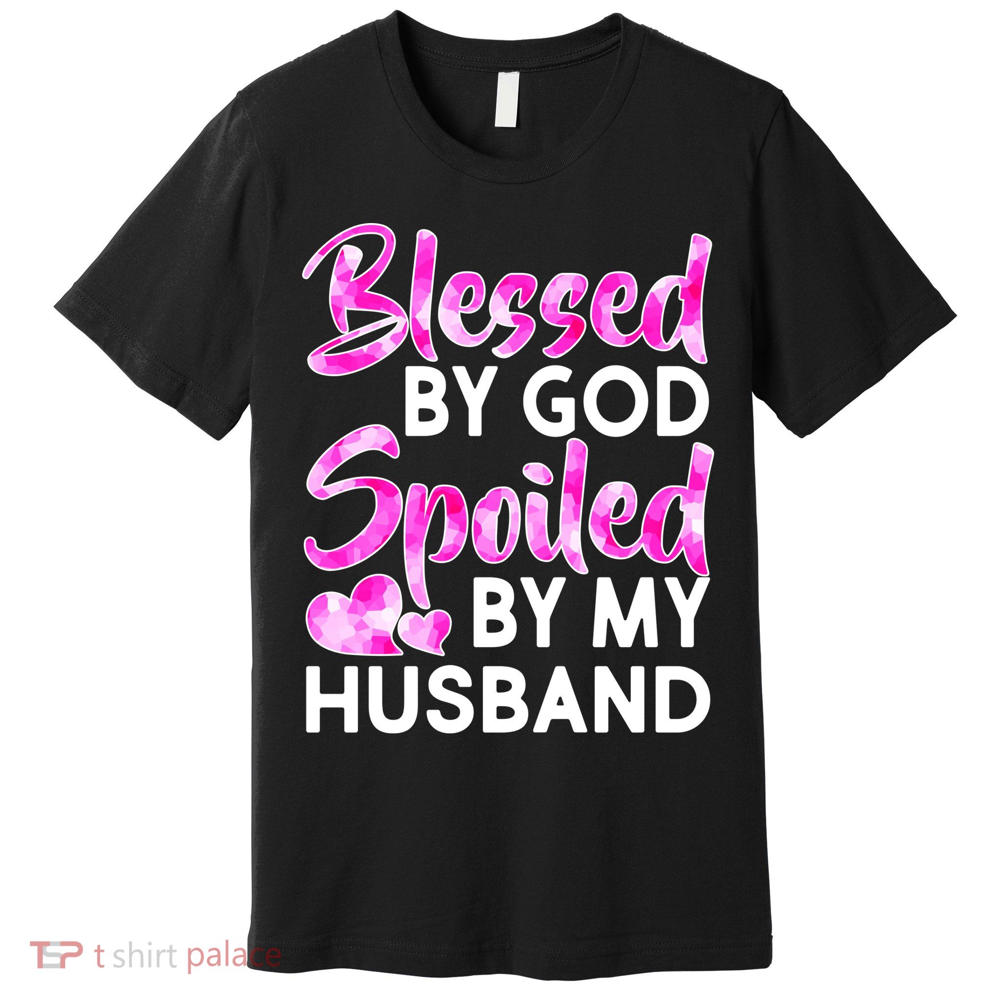 Blessed By God Spoiled By Husband Premium T-Shirt