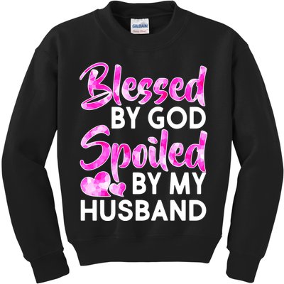 Blessed By God Spoiled By Husband Kids Sweatshirt