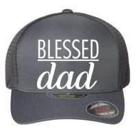 Blessed Dad Flexfit Unipanel Trucker Cap