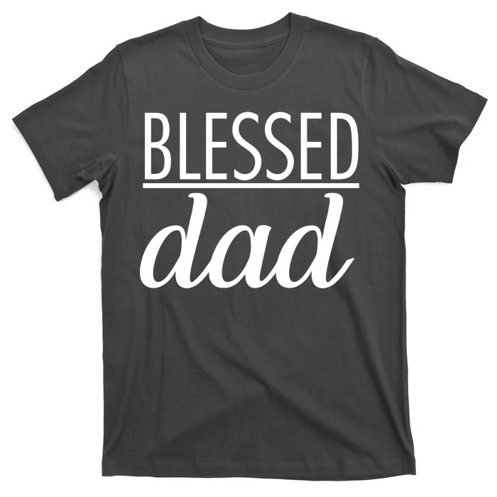 Blessed Dad T-Shirt