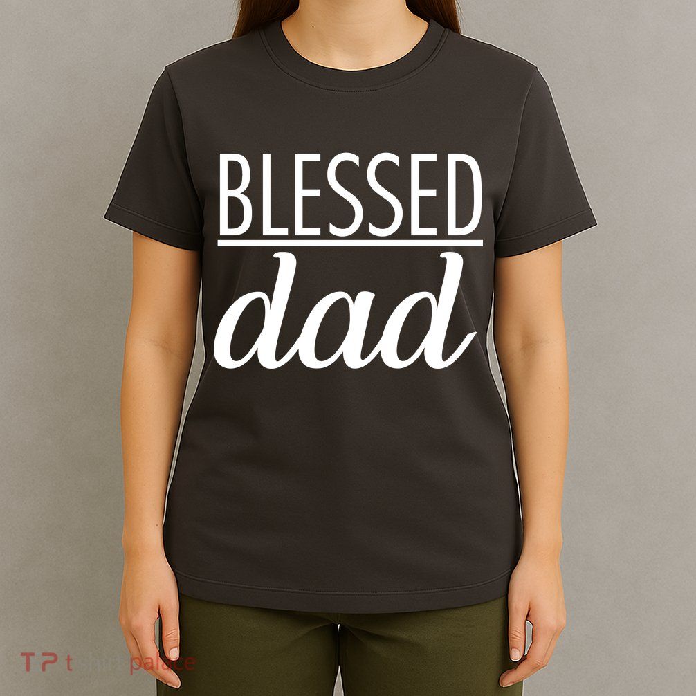 Blessed Dad T-Shirt
