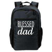 Blessed Dad Daily Commute Backpack