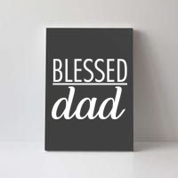 Blessed Dad Canvas